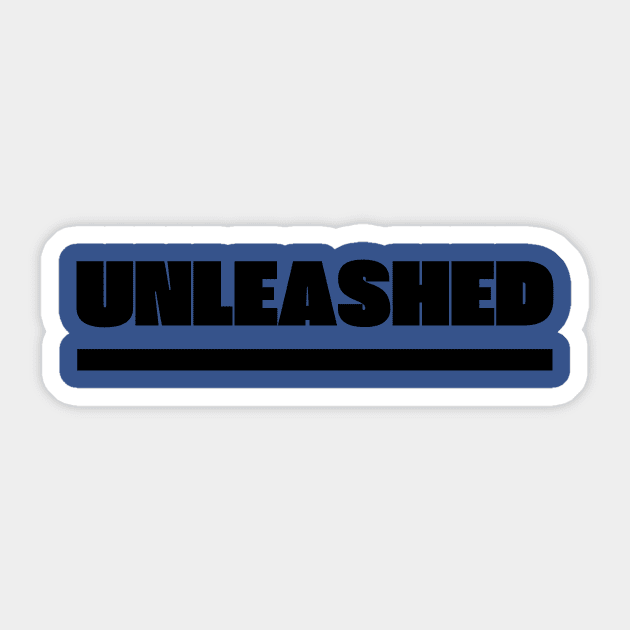 Unleashed Sticker by DEWGood Designs